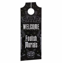 Disney Door Hanger - Haunted Mansion - Welcome Foolish Mortals